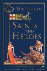 The Book of Saints and Heroes
